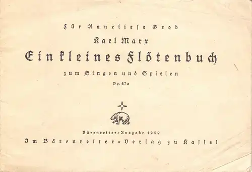 Marx, Karl; Ein kleines Flötenbuch zum Singen und Spielen, um 1937