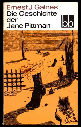 Gaines, Ernest J.; Die Geschichte der Jane Pittman, 1978 - bb 404