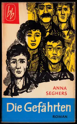 Seghers, Anna; Die Gefährten, 1959 - bb 034