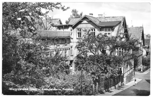 AK, Wernigerode Harz, Fremdenheim Froelich, 1963