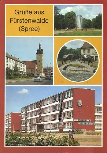 AK, Fürstenwalde, 4 Abb., u.a. Juri-Gagarin-Oberschule