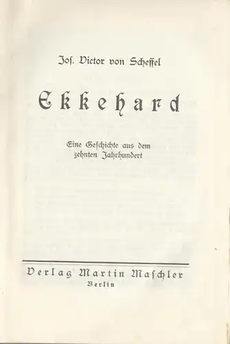 von Scheffel, Jos. Viktor; Ekkehard, um 1926