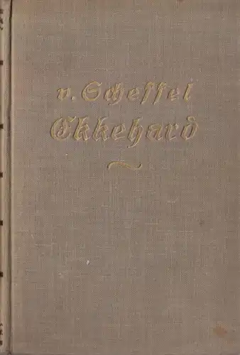 von Scheffel, Jos. Viktor; Ekkehard, um 1926