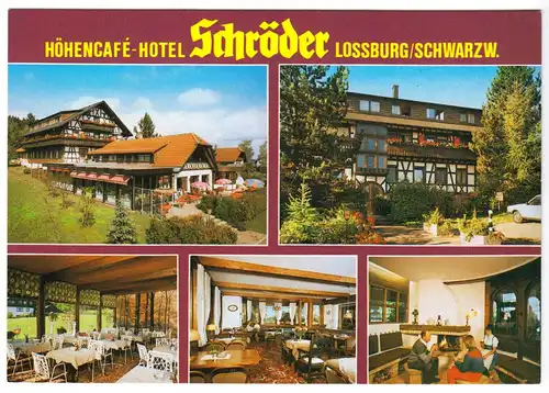 AK, Lossburg Schwarzwald, Höhencafé - Hotel Schröder, fünf Abb., um 1985