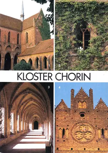 AK, Chorin Kr. Eberswalde, Kloster Chorin, vier Abb., um 1991