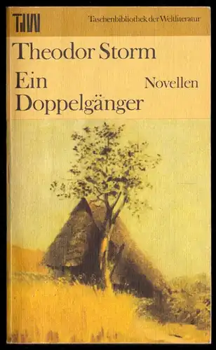 Storm, Theodor; Ein Doppelgänger - Novellen, 1980, Reihe: TdW