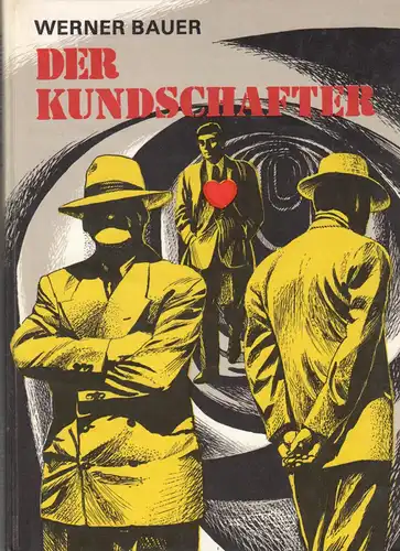 Bauer, Werner; Der Kundschafter, 1986