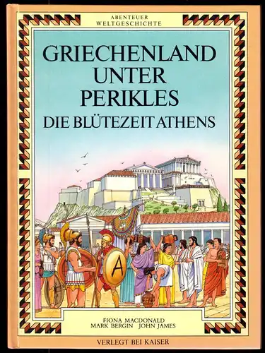 Griechenland unter Perikles - Die Blütezeit Athens, 1992