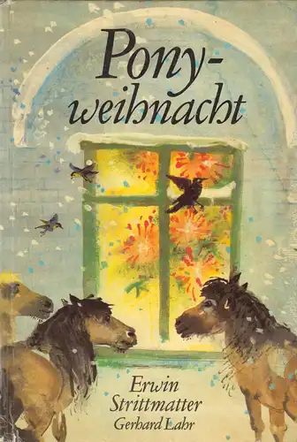 Strittmatter, Erwin; Ponyweihnacht, 1986