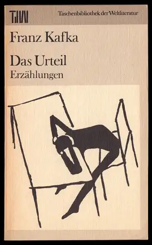 Kafka, Franz; Das Urteil, Erzählungen, 1985, Reihe: TdW