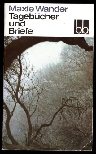 Wander, Maxie; Tagebücher und Briefe, 1990 - bb 471