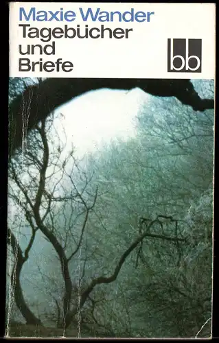 Wander, Maxie; Tagebücher und Briefe, 1990 - bb 471