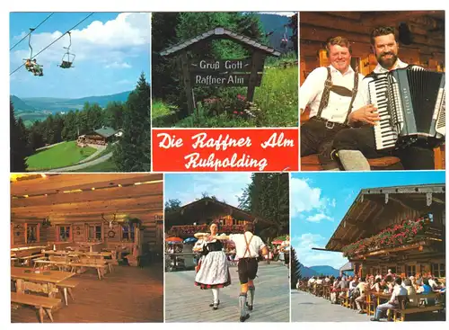 AK, Ruhpolding, Raffner Alm, sechs Abb., um 2005