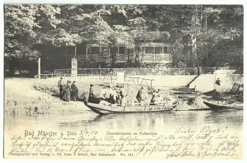 AK, Bad Münster a. Stein, Überfahrtstelle im Huttenthal, belebt, 1904