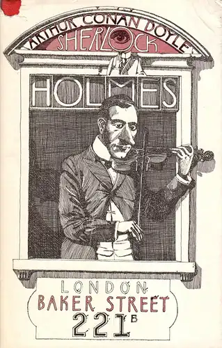 Doyle, Arthur Conan; Sherlock Holmes, London Baker Street 221B, 1985