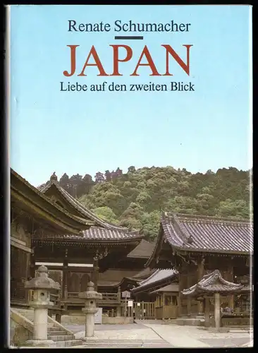 Schumacher, Renate; Japan - Liebe auf den zweiten Blick, 1989