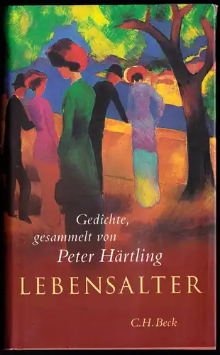 Härtling, Peter Hrsg.; Lebensalter - Gedichte, 2003