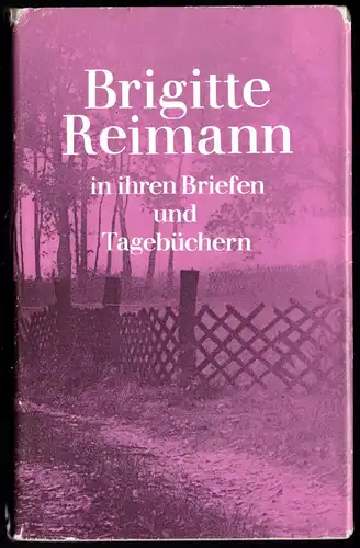 Brigitte Reimann in ihren Briefen und Tagebüchern, 1988