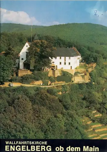 Wallfahrtskirche Engelberg ob dem Main, Schnell Kunstführer 1210, 1984