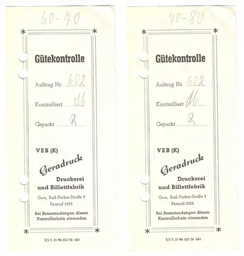 zwei Gütekontrolle - Zettel, VEB (K) Geradruck, Druckerei u. Billettfabrik, 1956