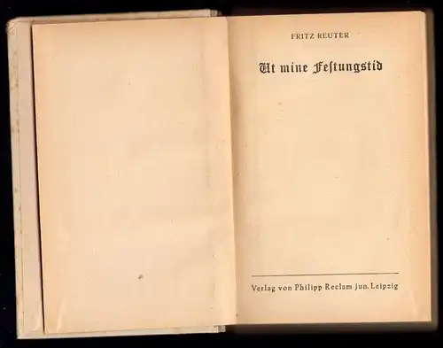 Reuter, Fritz; Ut mine Festungstid, 1948, plattdeutsch