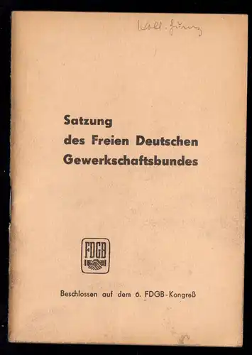Satzung des Freien Deutschen Gewerkschaftsbundes (FDGB], 1963