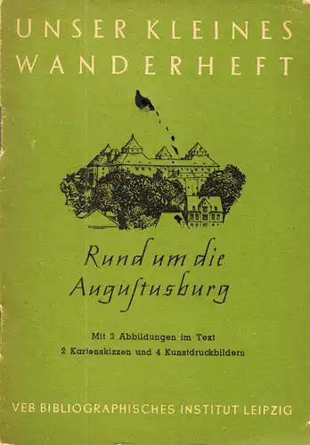 Wanderheft, Rund um die Augustusburg, 1954