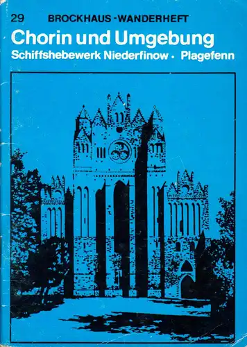 Wanderheft, Chorin und Umgebung, 1976