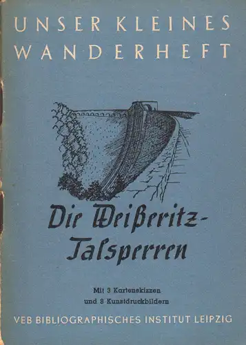 Wanderheft, Die Weißeritz-Talsperren, 1954