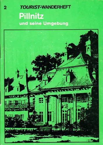 Wanderheft, Pillnitz und seine Umgebung, 1977
