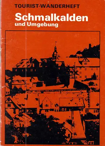 Wanderheft, Schmalkalden und Umgebung, 1980