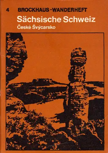 Wanderheft, Sächsische Schweiz - České Švýcarsko, 1976