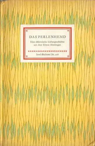 Insel Nr. 216, Das Perlenhemd - Eine chinesische Liebesgeschichte, 1962