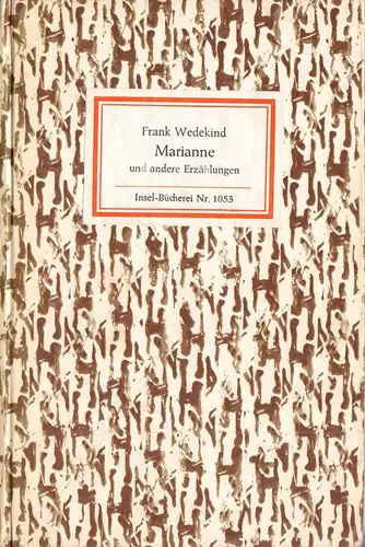 Insel Nr. 1053, Wedekind, Frank; Marianne und andere Erzählungen, 1982