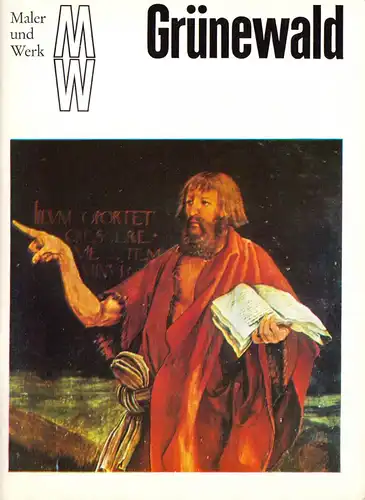 Reihe: "Maler und Werk", Grünewald, 1971