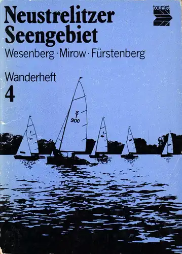 Wanderheft, Neustrelitzer Seengebiet - Wesenberg - Mirow - Fürstenberg, 1981