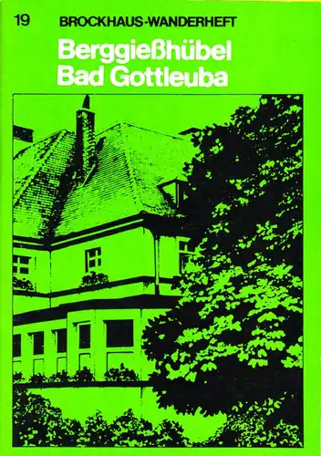 Wanderheft, Berggießhübel - Bad Gottleuba, 1976