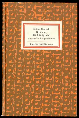 Insel Nr. 1009, Caldwell, Erskine; Beechum, der Candy-Man, 1976