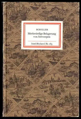 Insel Nr. 165, Schiller, Friedrich; Merkwürdige Belagerung von Antwerpen, 1975