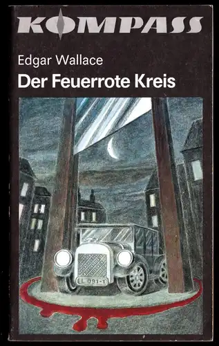 Wallace, Edgar; Der Feuerrote Kreis, 1987, Reihe: "Kompass", Bd.: 385