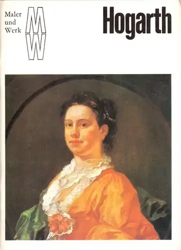 Reihe: "Maler und Werk", Wiliam Hogarth, 1985