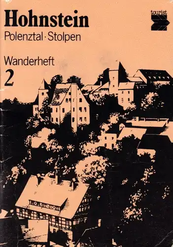 Wanderheft, Hohnstein - Polenztal - Stolpen, 1984