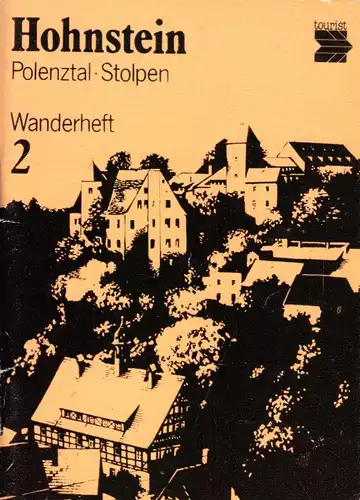 Wanderheft, Hohnstein - Polenztal - Stolpen, 1987