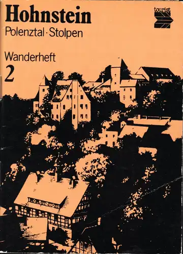 Wanderheft, Hohnstein - Polenztal - Stolpen, 1981