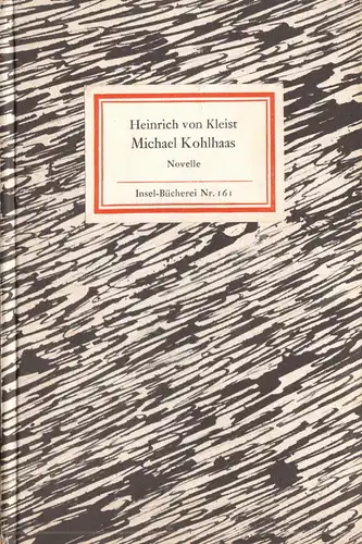 Insel Nr. 161, Kleist, Heinrich von; Michael Kohlhaas - Novelle, 1977