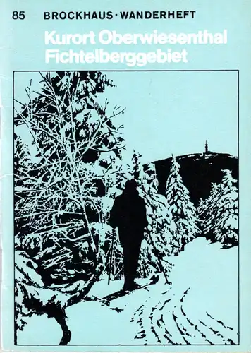 Wanderheft, Kurort Oberwiesenthal - Fichtelberggebiet, 1974