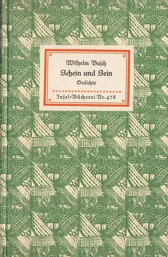 Insel Nr. 478, Busch, Wilhelm, Schein und Sein - Gedichte, 1938