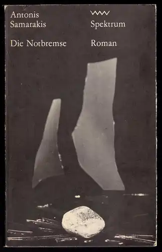 Samarakis, Antonis; Die Notbremse, 1981 - Spektrum