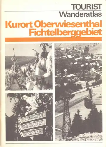 Tourist Wanderatlas, Kurort Oberwiesenthal - Fichtelberggebiet, 1978