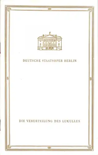 Theaterprogramm, Deutsche Staatsoper Berlin, Die Verurteilung des Lukullus, 1960
